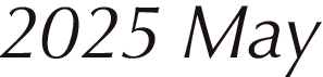 2025 May